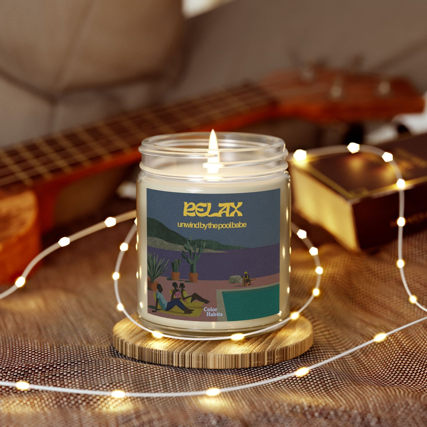 "Relax, unwind by the pool babe" - Scented candles