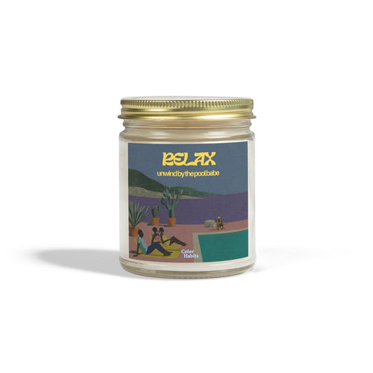 "Relax, unwind by the pool babe" - Scented candles