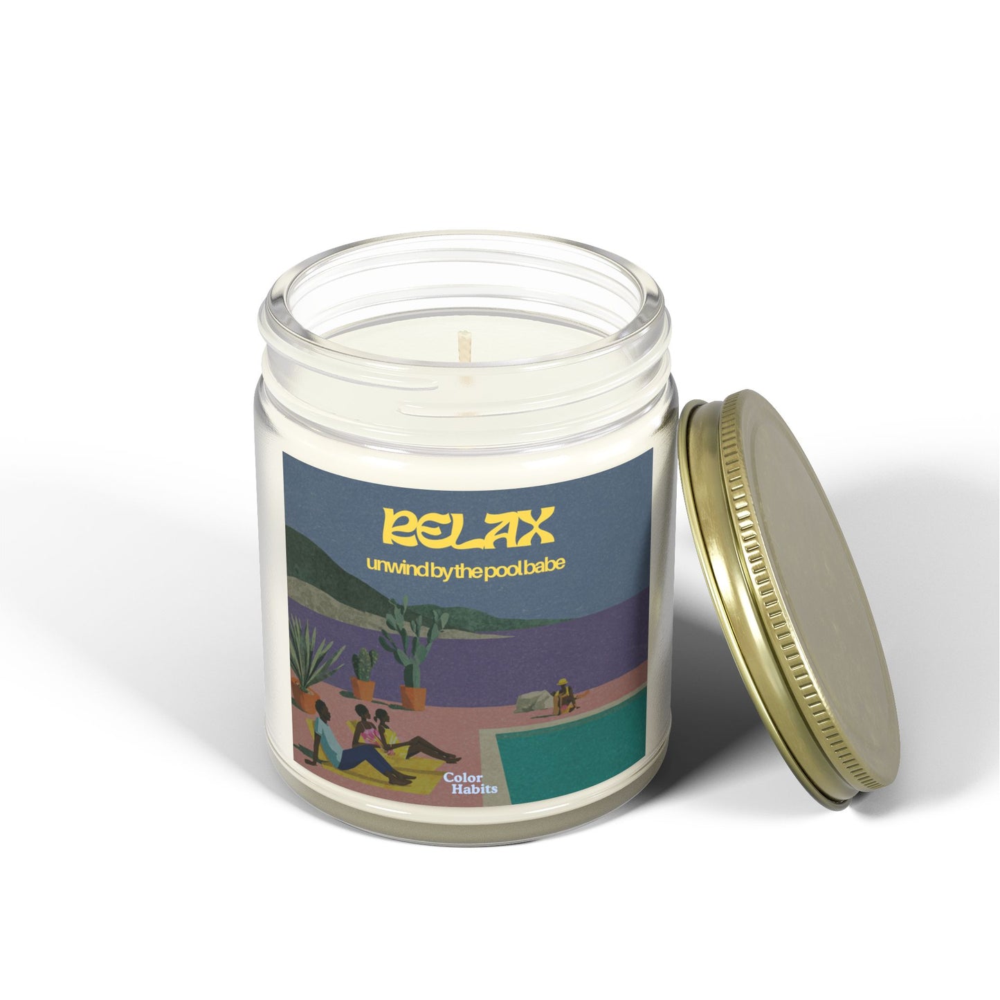 "Relax, unwind by the pool babe" - Scented candles