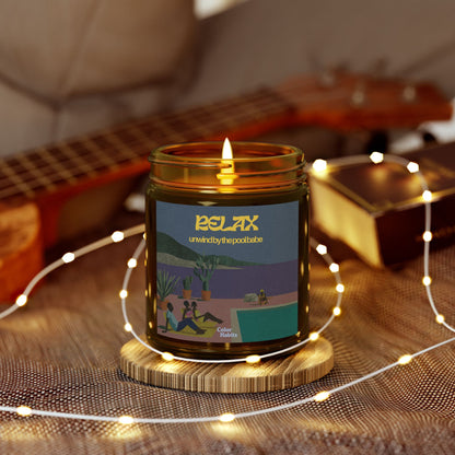 "Relax, unwind by the pool babe" - Scented candles